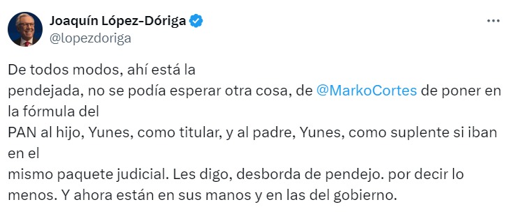 López Dóriga afirmó que la culpa es de Marko Cortés