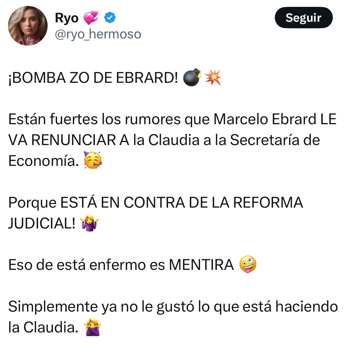 Ryo difunde rumores sobre Ebrard