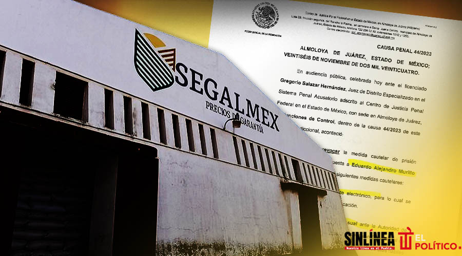 Juez otorga libertad bajo medidas cautelares a implicado en fraude a Segalmex