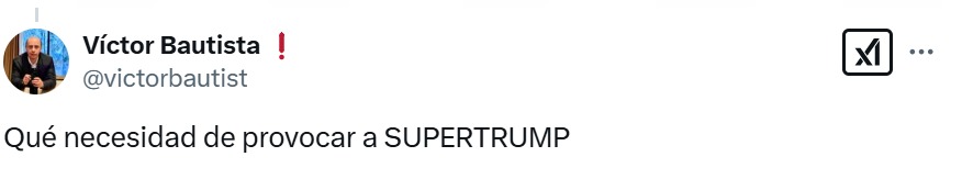 Qué necesidad de provocar a Trump