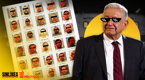 AMLO capturó a 17 de los 29 narcos enviados a EU