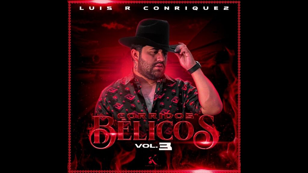 Corridos de Luis R. Conríquez