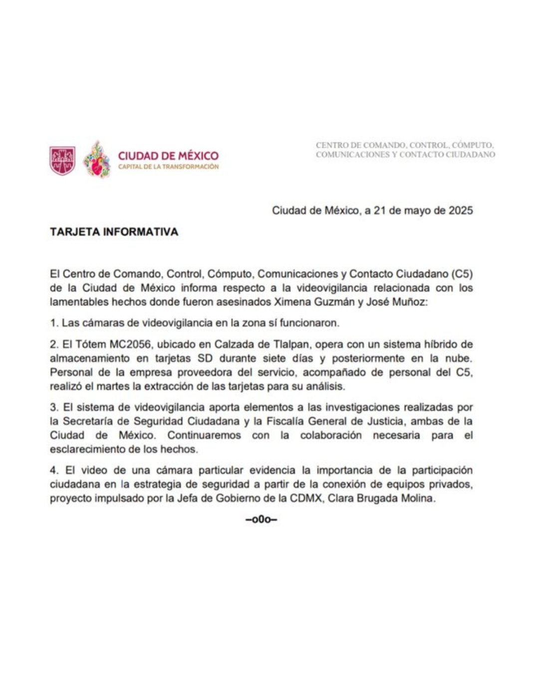 Confirman funcionamiento de las cámaras del c5