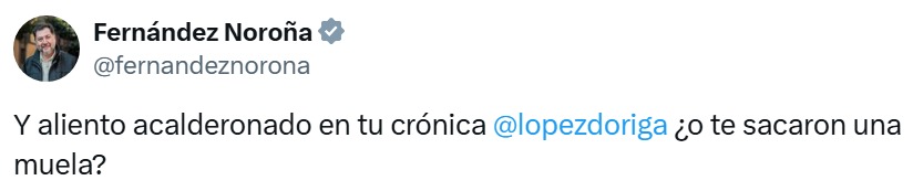 Noroña se burla de López-Dóriga