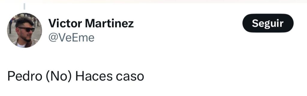Pedro no hace caso