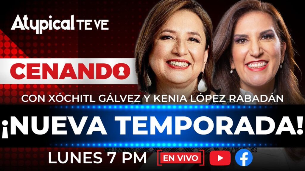 Xóchitl Gálvez y Kenia López