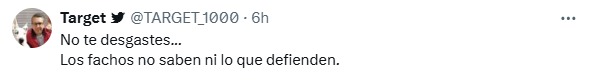 No saben lo que defienden