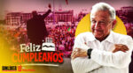Sheinbaum, políticos y ciudadanos felicitan a AMLO por su cumpleaños 72
