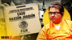 Juez ordena a la FGR reabrir caso contra Naasón Joaquín