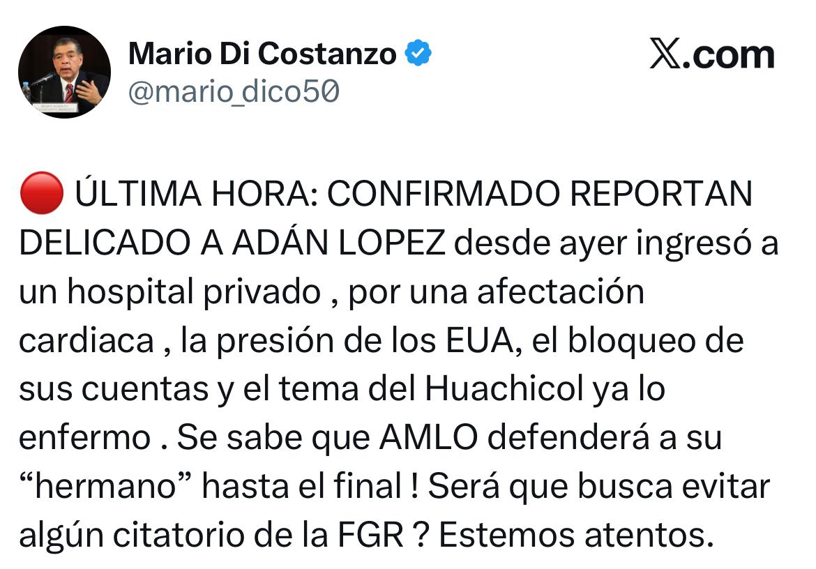 Adán Augusto no estaría hospitalizado