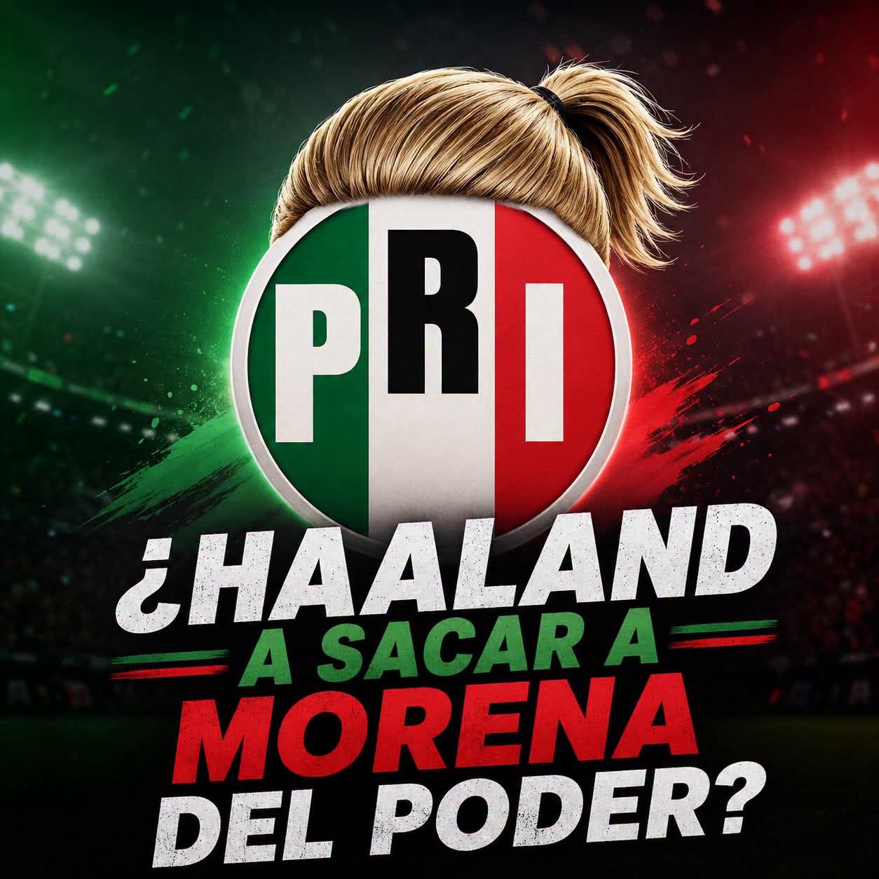 PRI usa imagen de Haaland